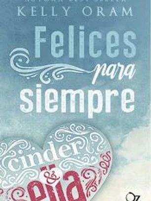 Felices para siempre