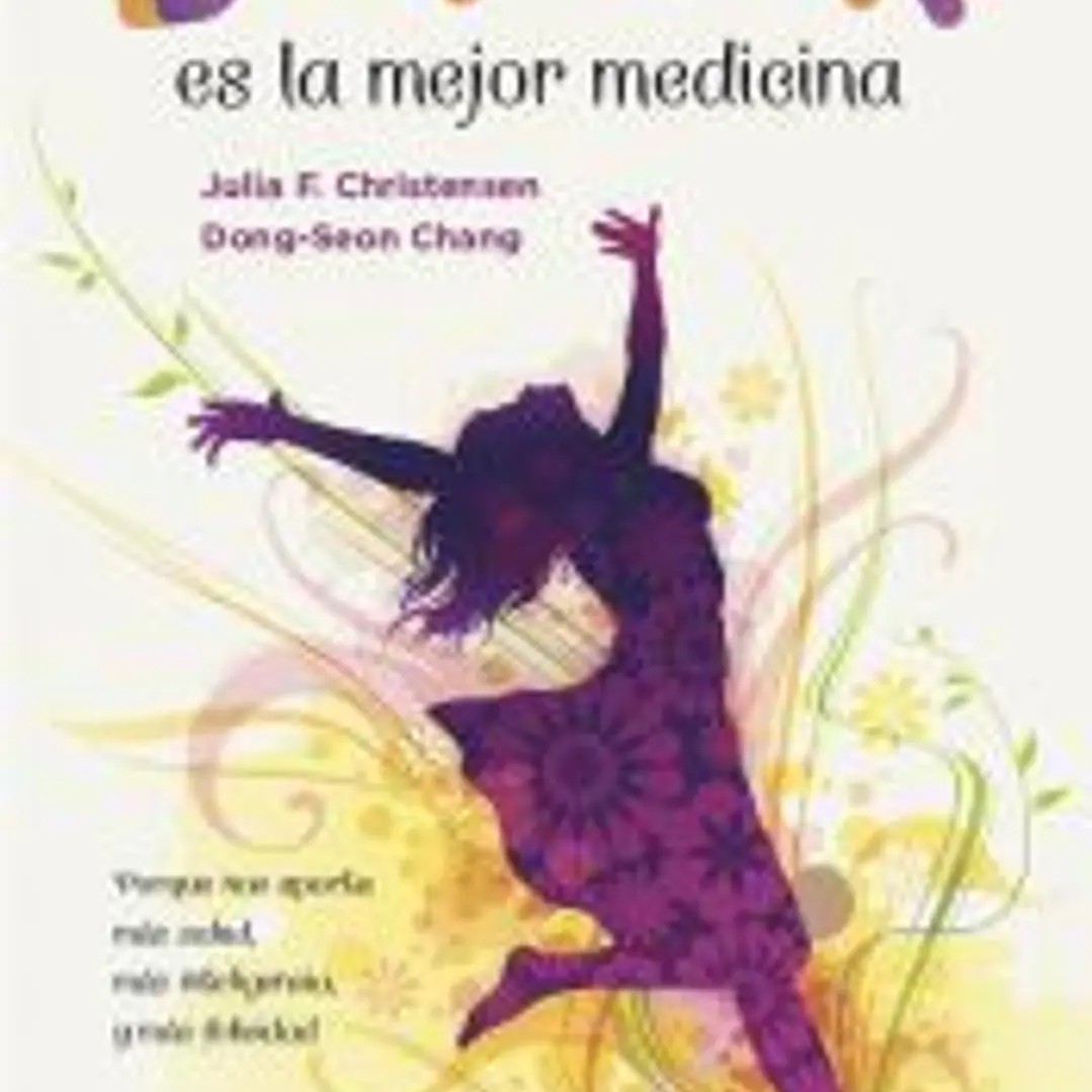 Bailar es la mejor medicina 1