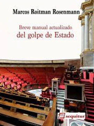 Breve manual actualizado del golpe de Estado