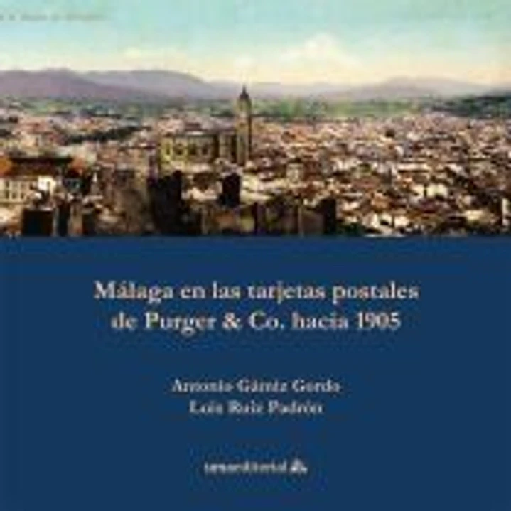 Málaga en las tarjetas postales de Purger & Co. hacia 1905 1