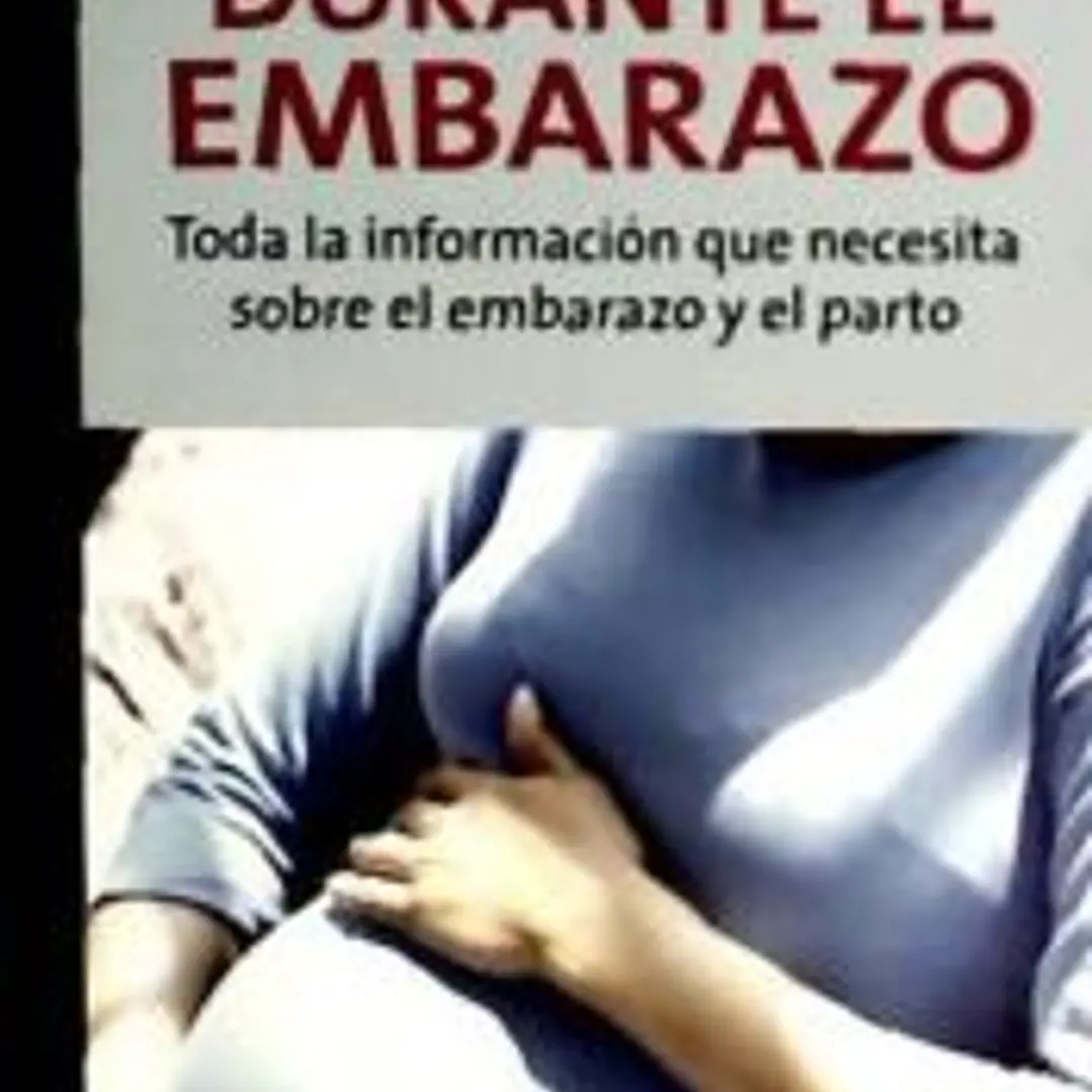 DURANTE EL EMBARAZO 1