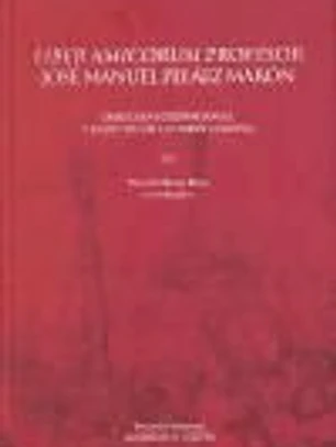 Liber amicorum: Profesor José Manuel Pelaez Maron. Derecho Internacional y Derecho de la Union Europea