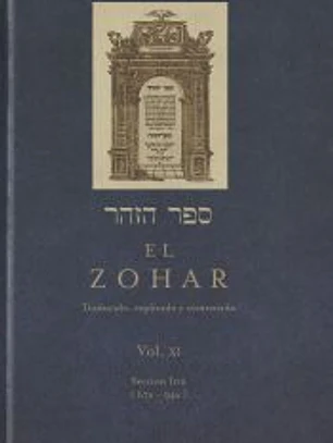 El Zohar: traducido, explicado y comentado. Vol. XI: Sección Itró (67a-94a)