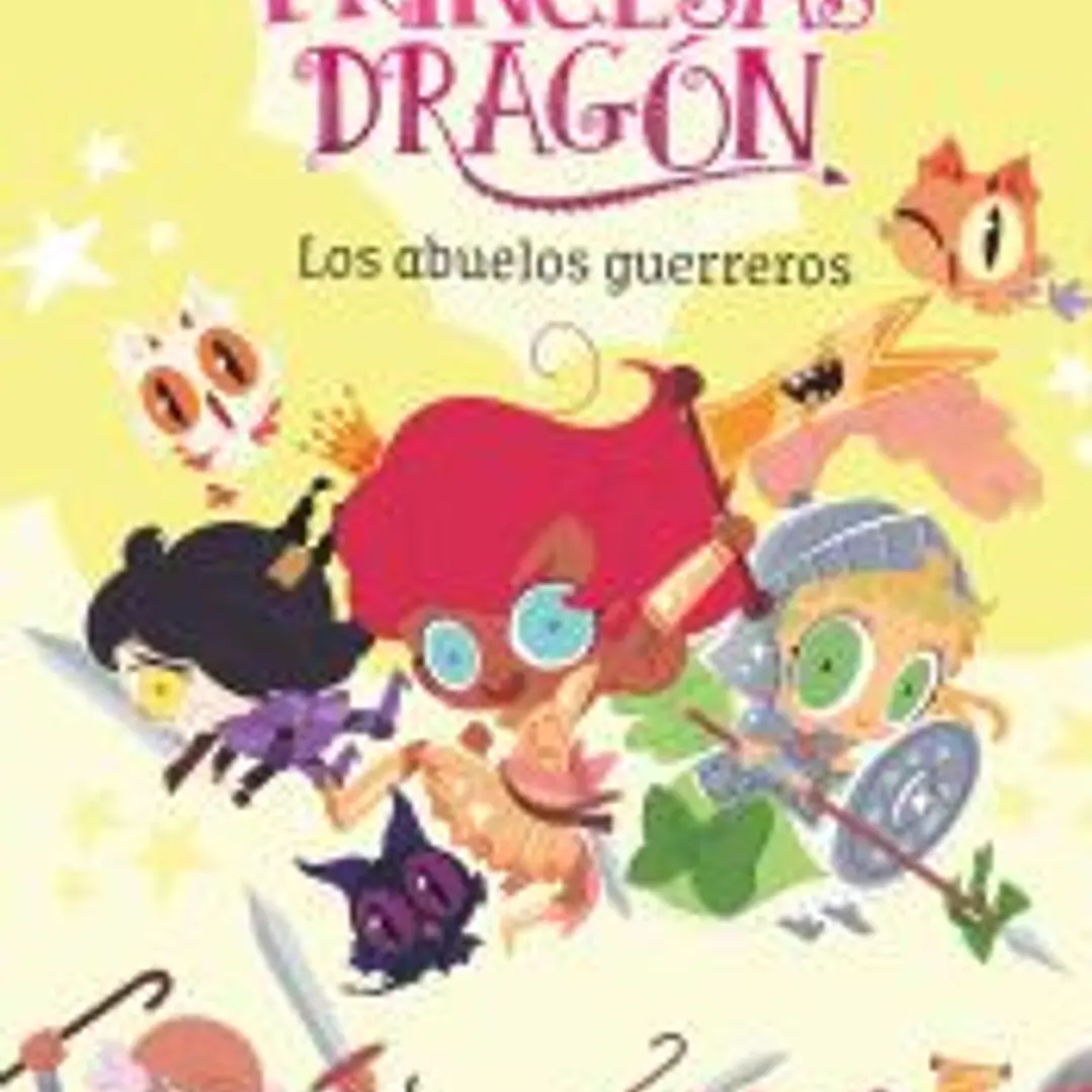 Princesas dragón 16. Los abuelos guerreros 1