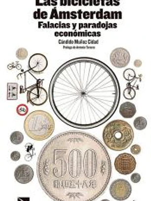 Las bicicletas de Amsterdam: Falacias y paradojas económicas