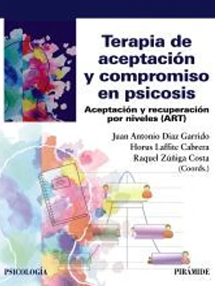 Terapia de aceptación y compromiso en psicosis