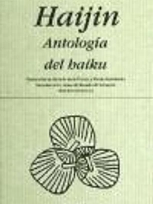 Haijin. Antología del jaiku
