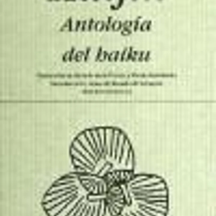Haijin. Antología del jaiku 1