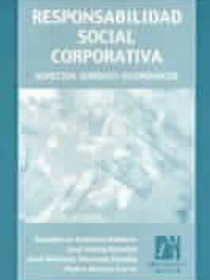 Responsabilidad social corporativa. Aspectos jurídico-económicos.