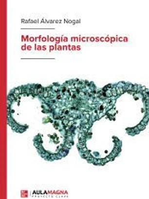 Morfología microscópica de las plantas