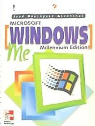 Microsoft Windows Millennium. Iniciación y referencia