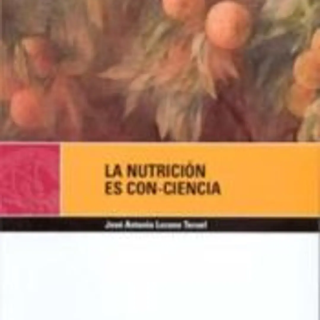 La nutrición es con-ciencia 1