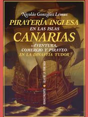 Piratería inglesa en las Islas Canarias