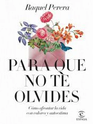 Para que no te olvides