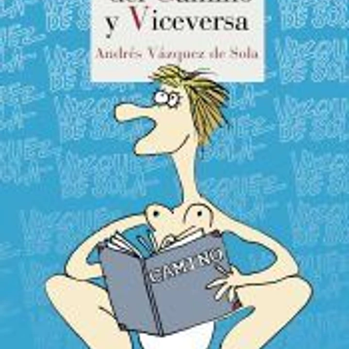 El polvo del camino y viceversa 1