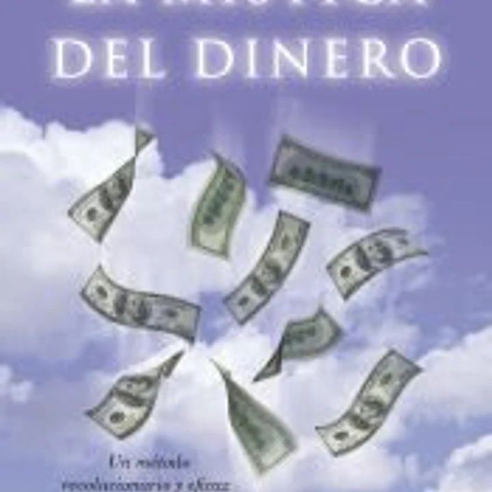 Mistica del dinero, La 1