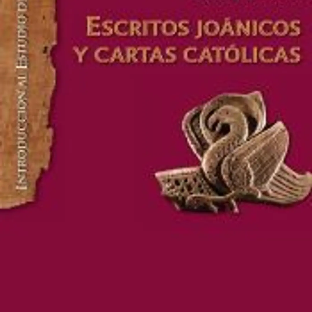 Escritos joánicos y cartas católicas 1