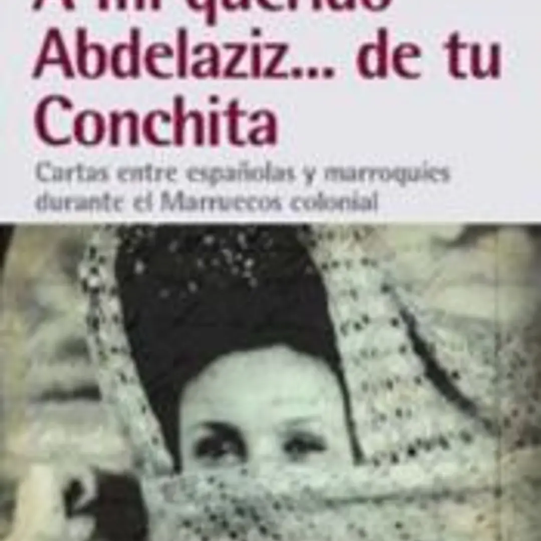 A MI QUERIDO ABDELAZIZ... DE TU CONCHITA 1
