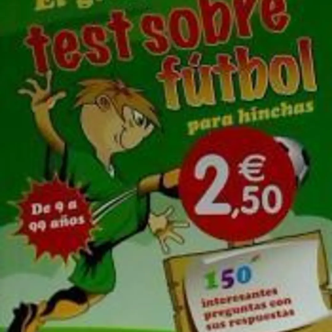 EL GRAN TEST SOBRE FUTBOL PARA HINCHAS 1