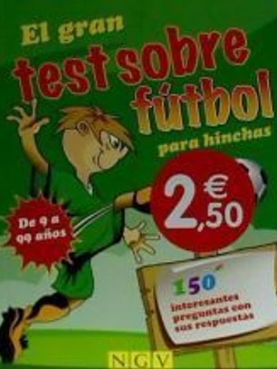 EL GRAN TEST SOBRE FUTBOL PARA HINCHAS