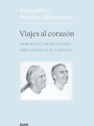 Viajes al corazón