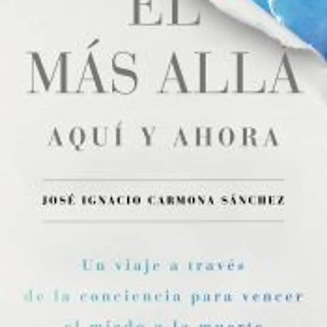 El más allá, aquí y ahora 1