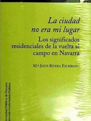 La ciudad no era mi lugar