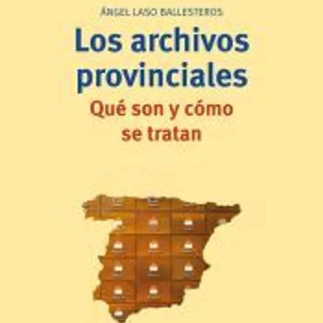 Los archivos provinciales: qué son y cómo se tratan 1