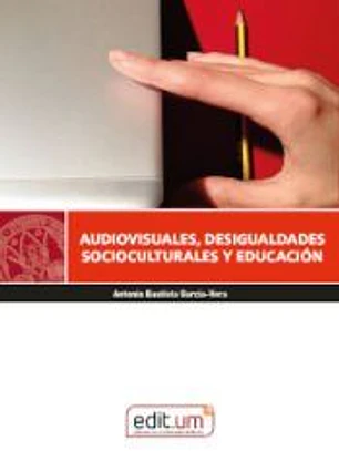 Audiovisuales, Desigualdades Socioculturales y Educación