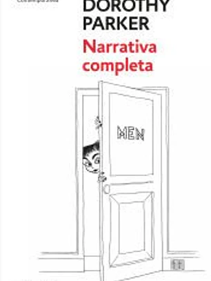 NARRATIVA COMPLETA DE DOROTHY PARKER