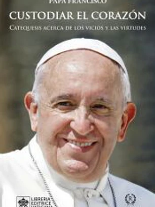 CUSTODIAR EL CORAZÓN