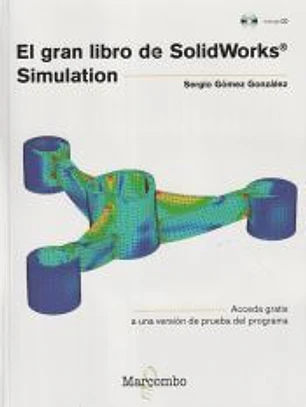 El gran libro de SolidWorks® Simulation
