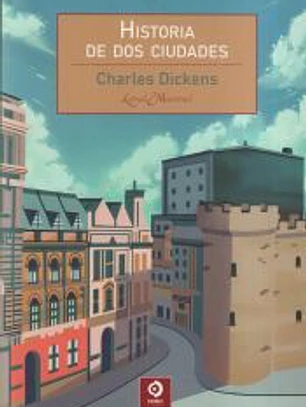 HISTORIA DE DOS CIUDADES