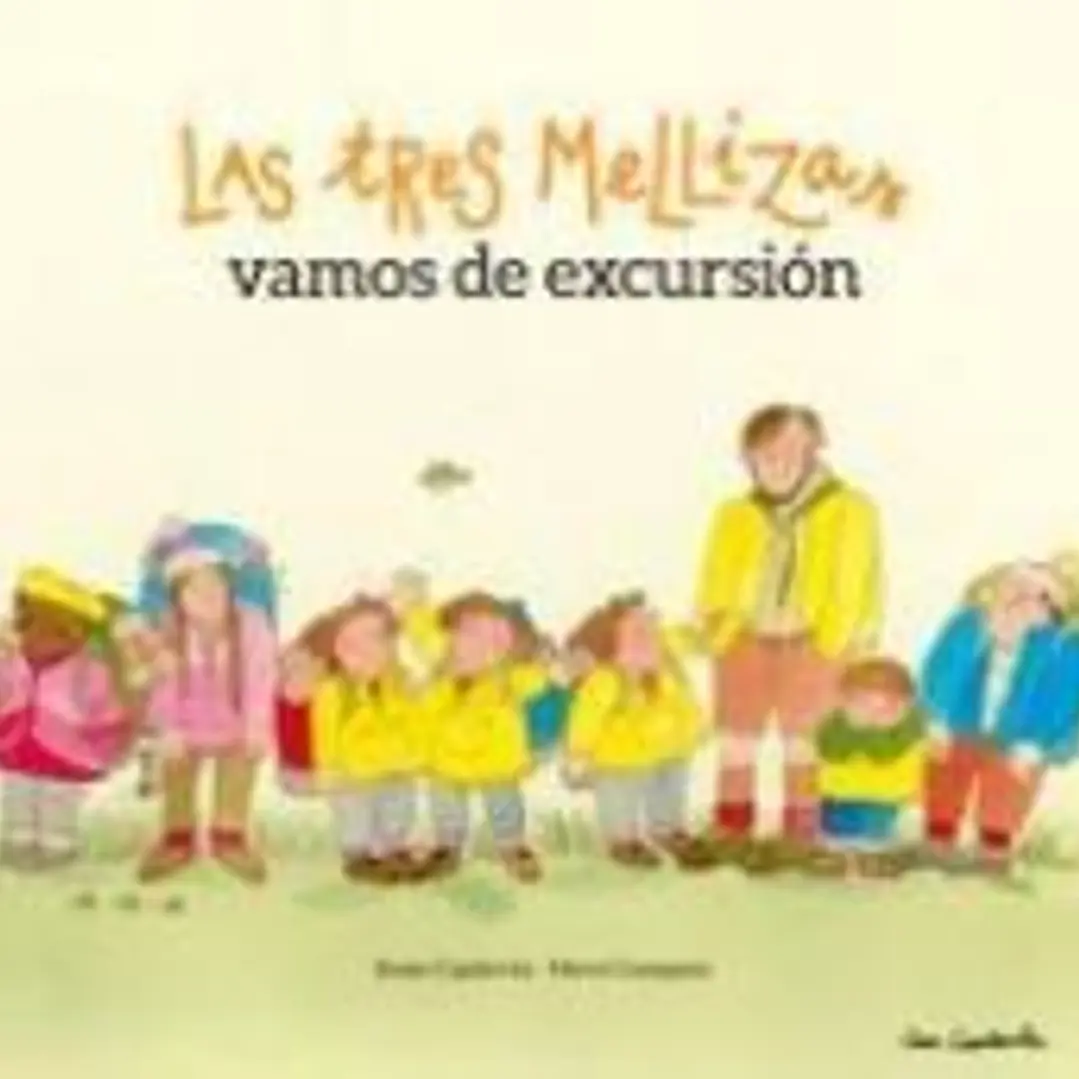 Las Tres Mellizas vamos de excursión 1