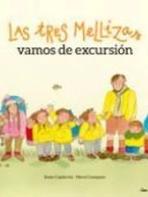 Las Tres Mellizas vamos de excursión