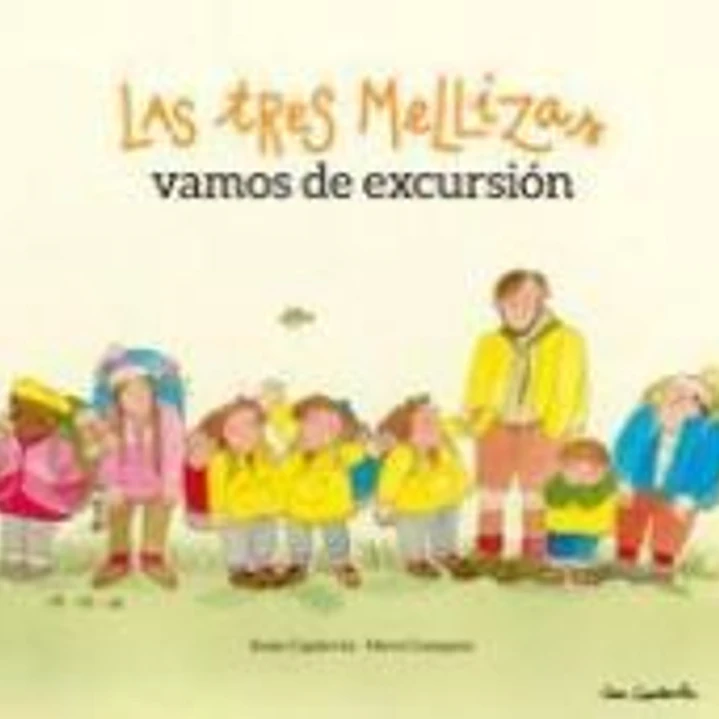 Las Tres Mellizas vamos de excursión 1