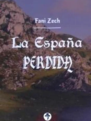 LA ESPAÑA PERDIDA
