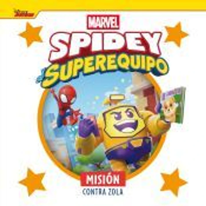 Spidey y su superequipo. Misión contra Zola 1