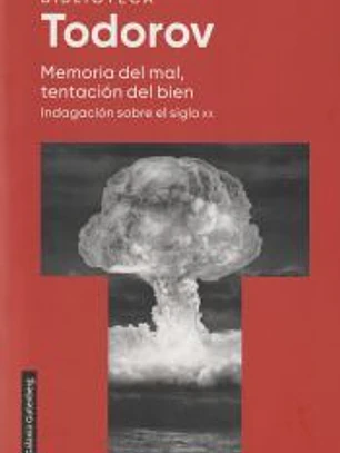 Memoria del mal, tentación del bien