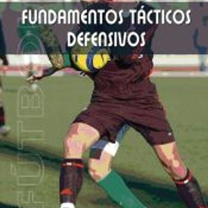 Fútbol : Fundamentos Tácticos Defensivos 1