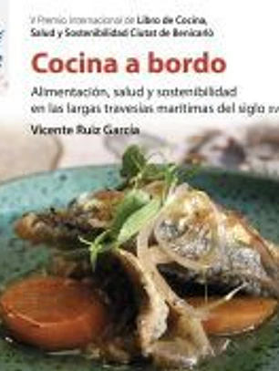 Cocina a bordo: Alimentación, salud y sostenibilidad en las largas travesías marítimas del siglo XVIII