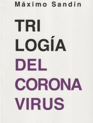 TRILOGÍA DEL CORONAVIRUS