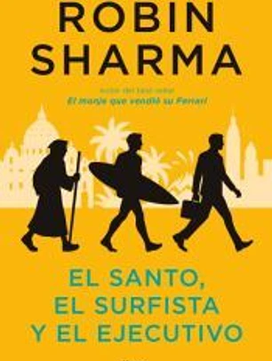 El santo, el surfista y el ejecutivo
