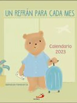 Calendario Un refrán para cada mes 2023