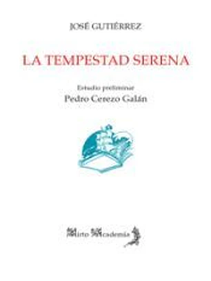 LA TEMPESTAD SERENA