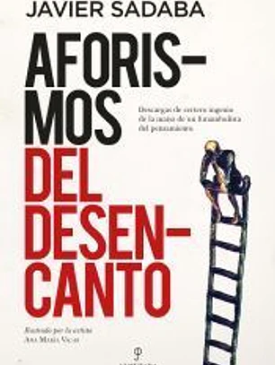 Aforismos del desencanto