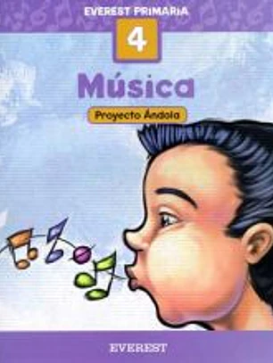 Música 4º Primaria. Proyecto Ándola