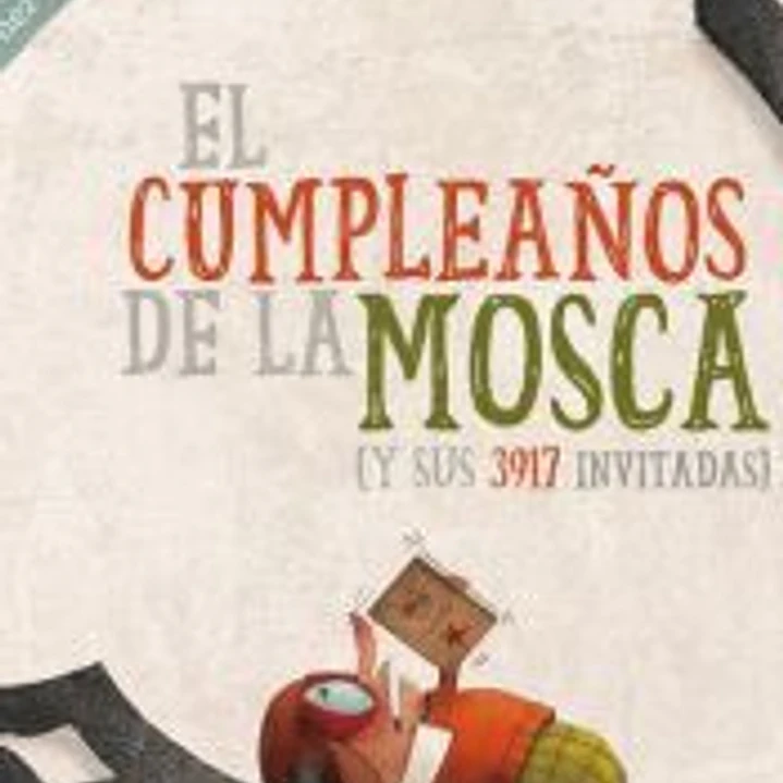 El cumpleaños de la mosca 1