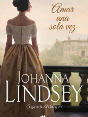 AMAR UNA SOLA VEZ (BOLSILLO ZETA) SAGA MALORY I