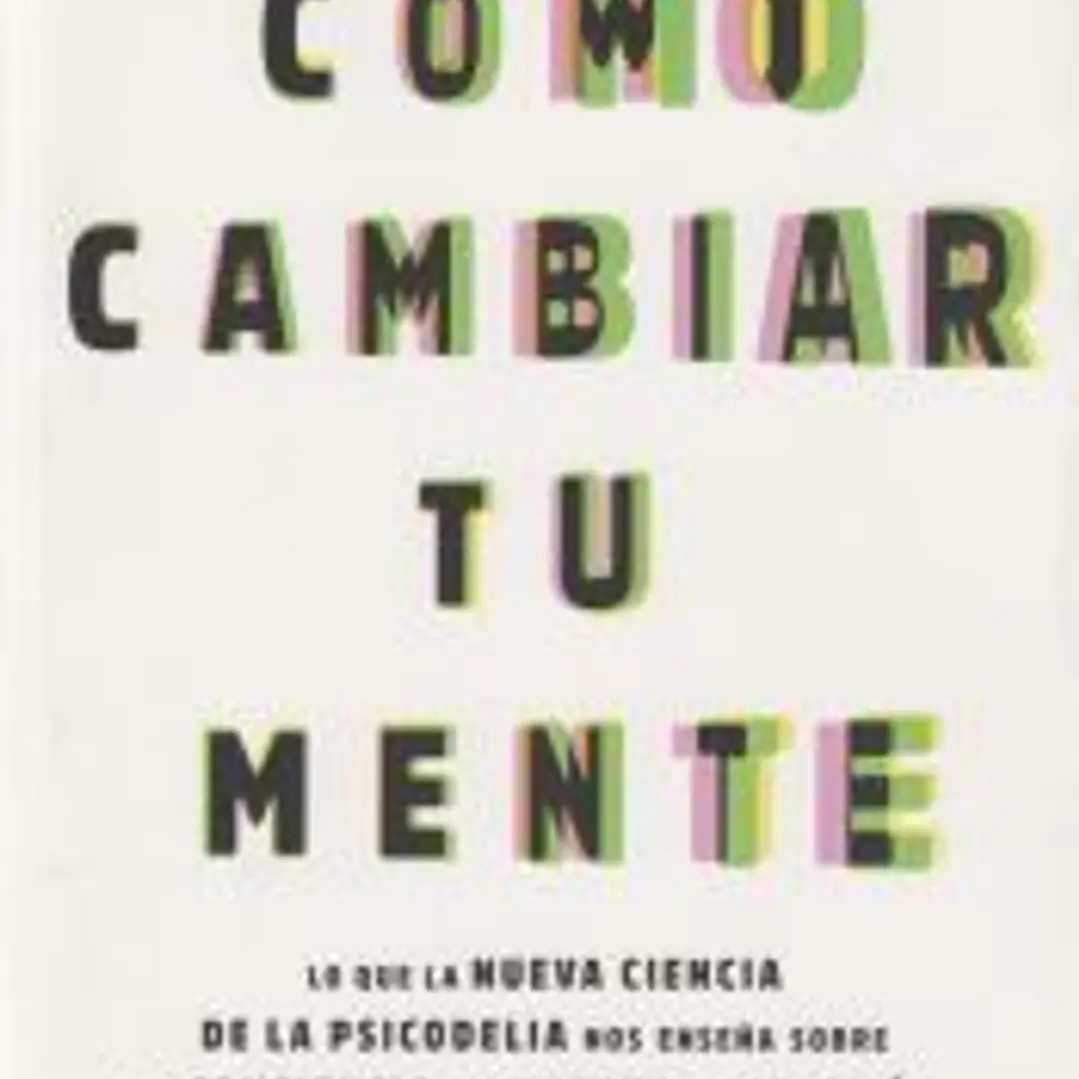 COMO CAMBIAR TU MENTE 1